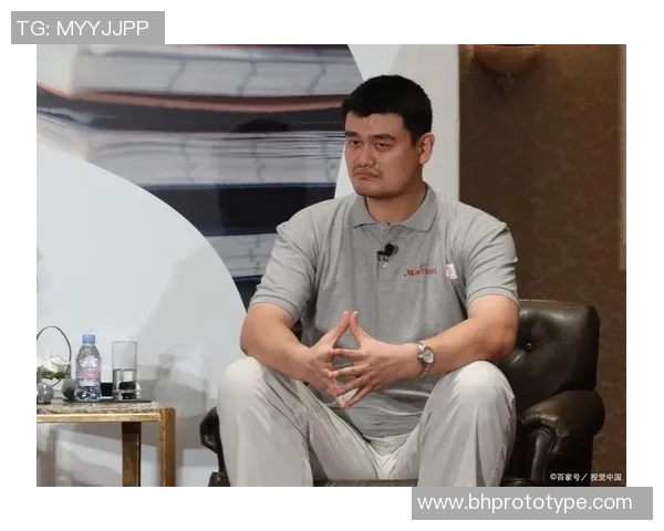 姚明下课声音引发热议球迷对未来执教方向充满期待与担忧